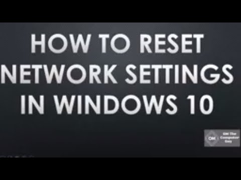 How to Reset Network Settings in Windows
