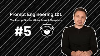 Prompt Engineering 101 I The Prompt Starter Kit  20 Prompt Blueprints #5