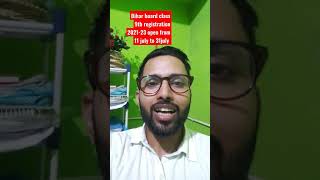 bihar board class 9th registration 2021 open from 11 july to 31 july