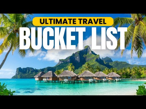 30 MUST VISIT Places To See Before You Die (2025 Travel Guide)