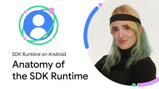 Anatomy of the SDK Runtime