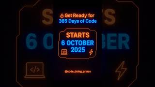 💻 365 Days of Code | Starting 6 October 2025 | Daily Coding Journey 🚀
