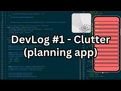 DevLog #1 - Clutter (planning app)