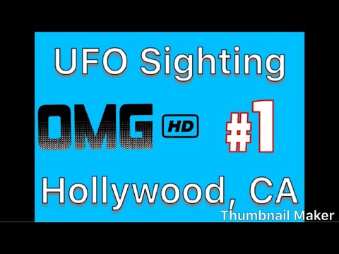 UFO Sighting - HOLLYWOOD, CA