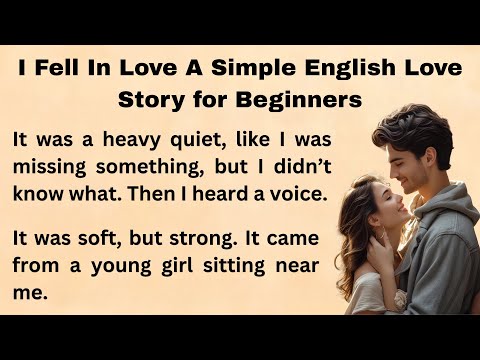 How To Learn English ||  I Fell In Love  A Simple English Love Story for Beginners