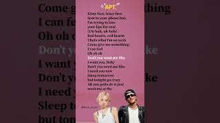 APT. - ROSÉ & Bruno Mars lyrics #brunomars #apt #rosé_bruno_apt #lyrics #rosé
