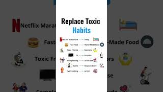 Replace Toxic habits to Succeed #startupsecrets #startupadvice