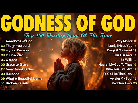 Top 100 Praise & Worship Hits of All Time - Gospel Music Praise and Worship - Morning Worship Songs