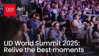 CEA-Leti Innovation Days 2025 / LID World Summit - After Movie!
