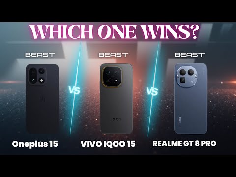 OnePlus 15 vs iQOO 15 vs Realme GT 8 Pro
