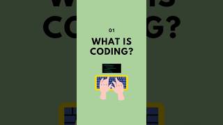 What is coding...?