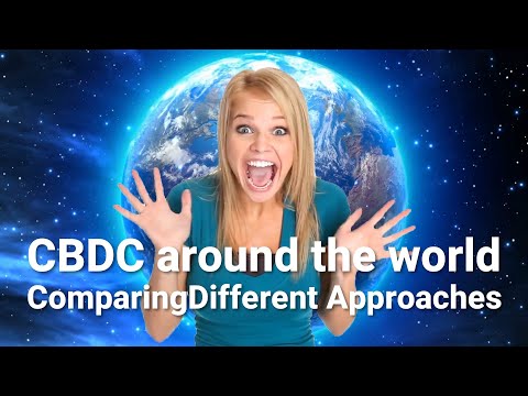 CBDCs Around the World: Comparing and Contrasting Different Approaches - CBDC Simplified