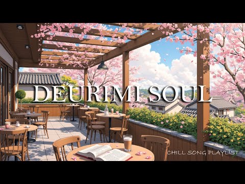 🌸 벚꽃 테라스에서의 한낮 | 감성 Chill Playlist | 꽃잎과 함께 흘러가는 시간 🎶 봄카페음악, 힐링BGM ☕