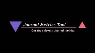 Tutorial 1   Journal Metrics Tool