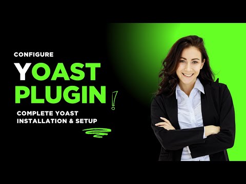How to Setup Yoast SEO Plugin | Best Yoast SEO Settings for WordPress