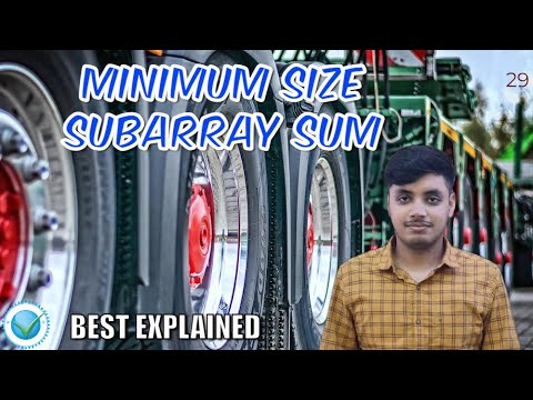 Minimum Size Subarray Sum #29 | LeetCode Best Explained and Solved C++
