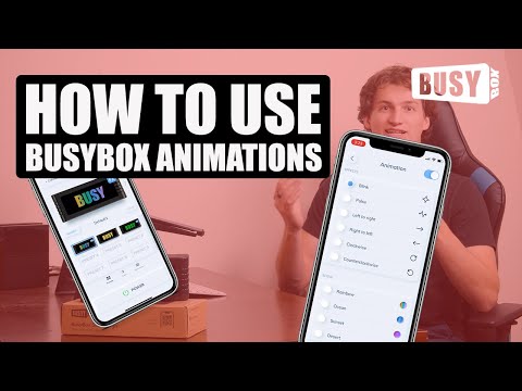 BusyBox Support: How To Use Animations