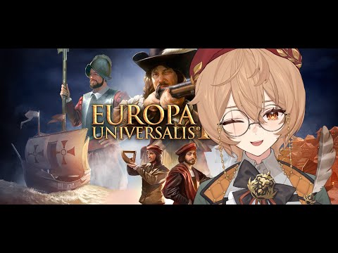 [EUROPA UNIVERSALIS IV] I only have 8000 hours in this game