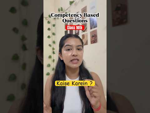 2026 Board Paper Was Tough Because of THIS 😳 Competency Questions CBSE Class 10