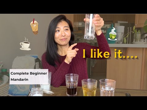 What I like to drink - SUPER Easy Mandairn - Complete Beginner