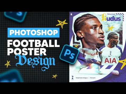 Football Player Poster Design in Photoshop! Design Run-through | Mo Kudus 🔥