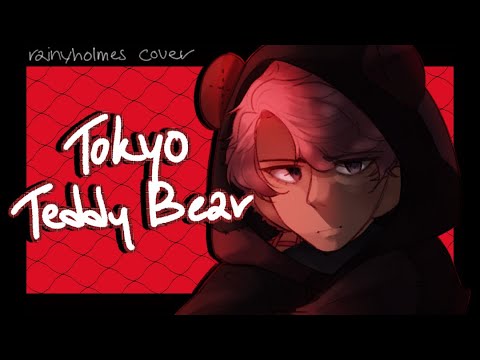 東京テディベア (Tokyo Teddy Bear) // English Cover