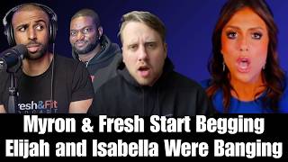 Fresh and Fit Shamelessly BEGGING, Elijah Schaffer Takes More Ls and Isabella Riley isn't a Moody
