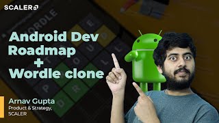 Android Developer Career Roadmap & Wordle Clone Tutorial Using Flutter | Android Development