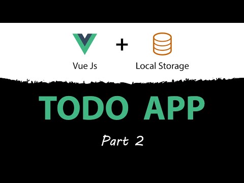 Vue.js and Local Storage Todo App -- Template Customization [Part 2]
