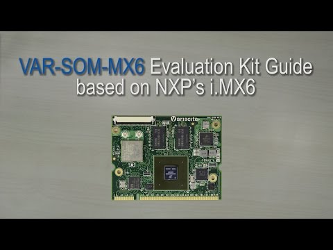 VAR-SOM-MX6 Evaluation Kit Guide
