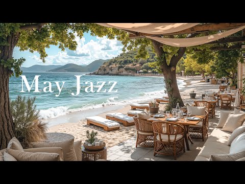☕ Seaside Jazz Music | Tranquill Coffee Shop Ambience & Smooth Jazz Music for Realxation
