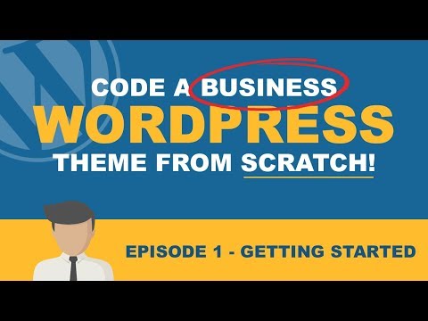 WordPress theme development tutorial from scratch (Worth $3000) for FREE!. Ep1