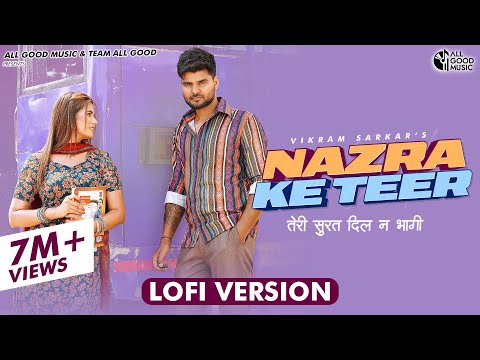 Teri Surat Dil Ne Bhagi (Lo-Fi Version) Nazra Ke Teer | Vikram Sarkar | New Haryanvi Songs Haryanavi