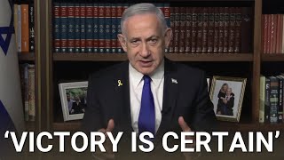 ‘We will win’: Netanyahu delivers defiant message to Israel’s enemies