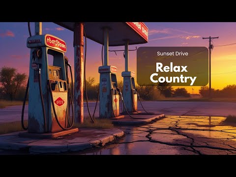 【Country Relax 50】Sunset Drive Music: Whiskey Gas and Dollar Jokes