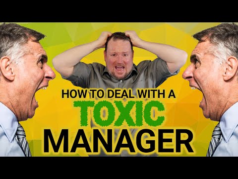 What To Do If You Have a Toxic Manager or Bad Boss