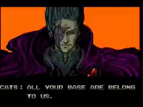 All Your Base Are Belong To Us