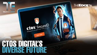 TALKING EDGE: CTOS Digital readies itself for a diverse future