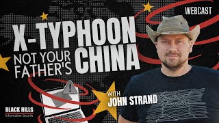 X-Typhoon - Not your Father's China with John Strand