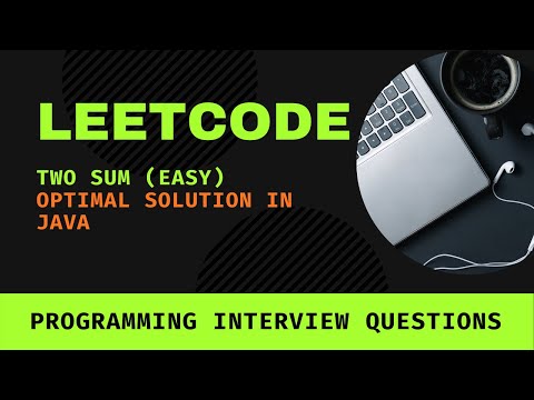Two Sum LeetCode Easy Programming Challenge Optimal Solution in Java