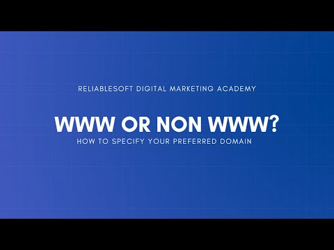 www vs non www? How to Set Your Preferred Domain.