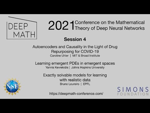 DeepMath 2021: Day 2 Session 1 (Uhler, Kevrekidis, Loureiro)