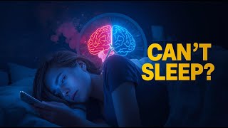 Why You Can’t Sleep: And How to Fix It (Neuroscience Explained)