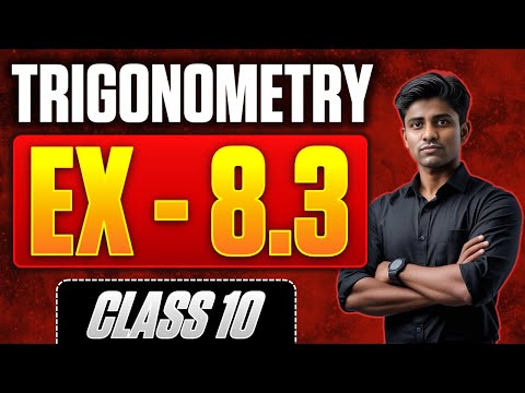 🔥 Class 10 Math | Exercise 8.3 | Trigonometry Full Solution in English Assam Board  @pointsofstudies