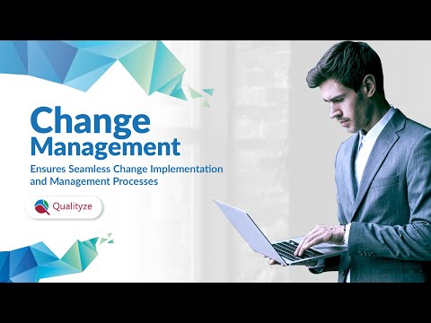 Change Management Software Solutions - Qualityze Inc