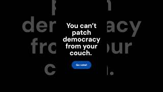 You can’t patch democracy from your couch. Go vote! | Women in Tech for Harris