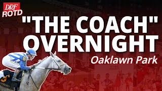 "The Coach" Overnight @ Oaklawn Park | DRF Friday Race of the Day