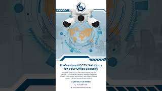Professional CCTV Solutions for Your Office Security