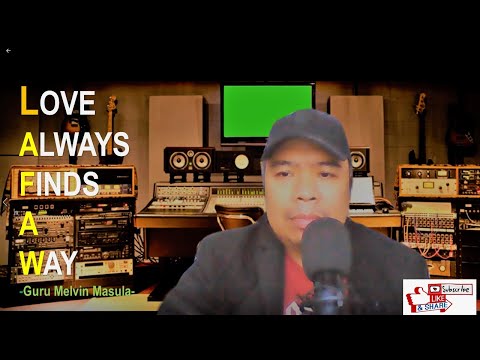 LOVE ALWAYS FINDS A WAY cover by Melvin Masula