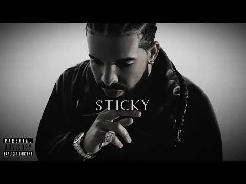 Drake - Sticky (prod.parlay)